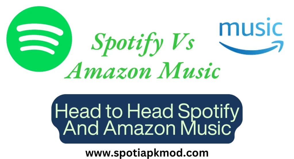 Spotify Vs amazon music head to head 3