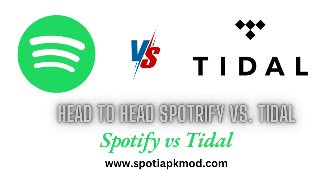Spotify vs Tidal Head to Head