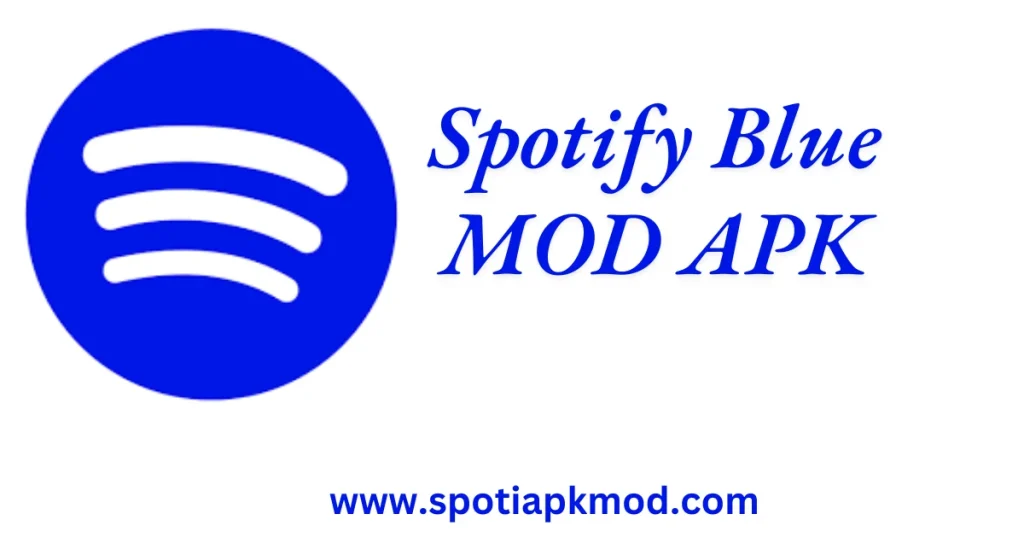 spotify blue mod apk