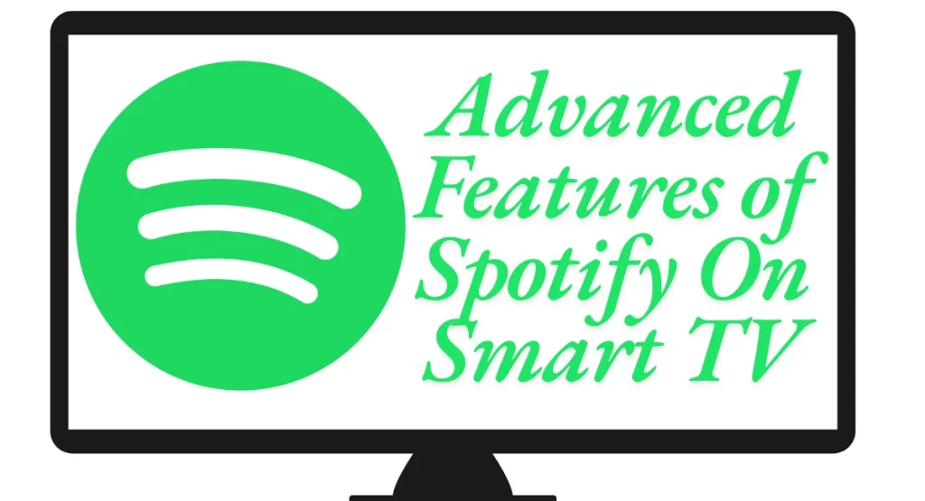 Spotify on Smart TV How to Set Up 1