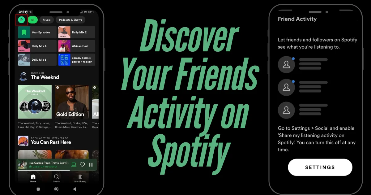 Discover Your Friends Activity on spotify